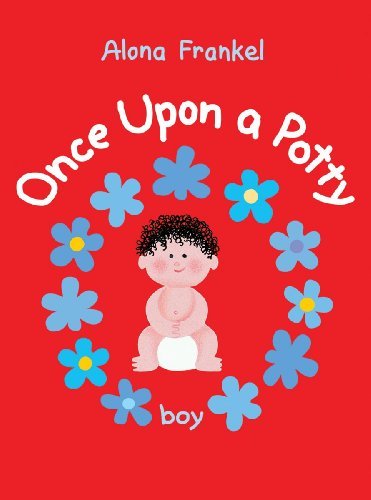 Alona Frankel/Once Upon a Potty@ Boy